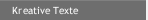 Kreative Texte
